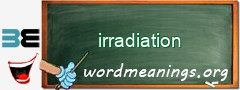 WordMeaning blackboard for irradiation